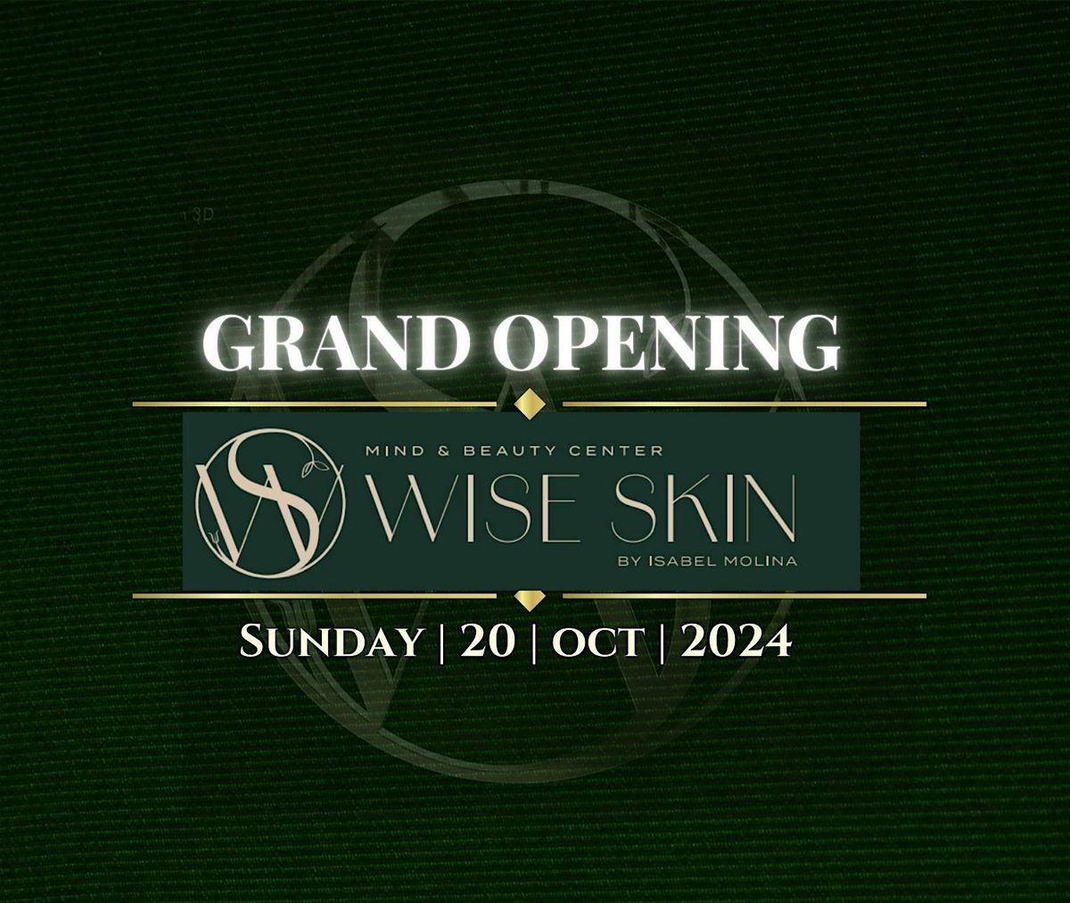 WISE SKIN Mind & Beauty Center Grand Opening