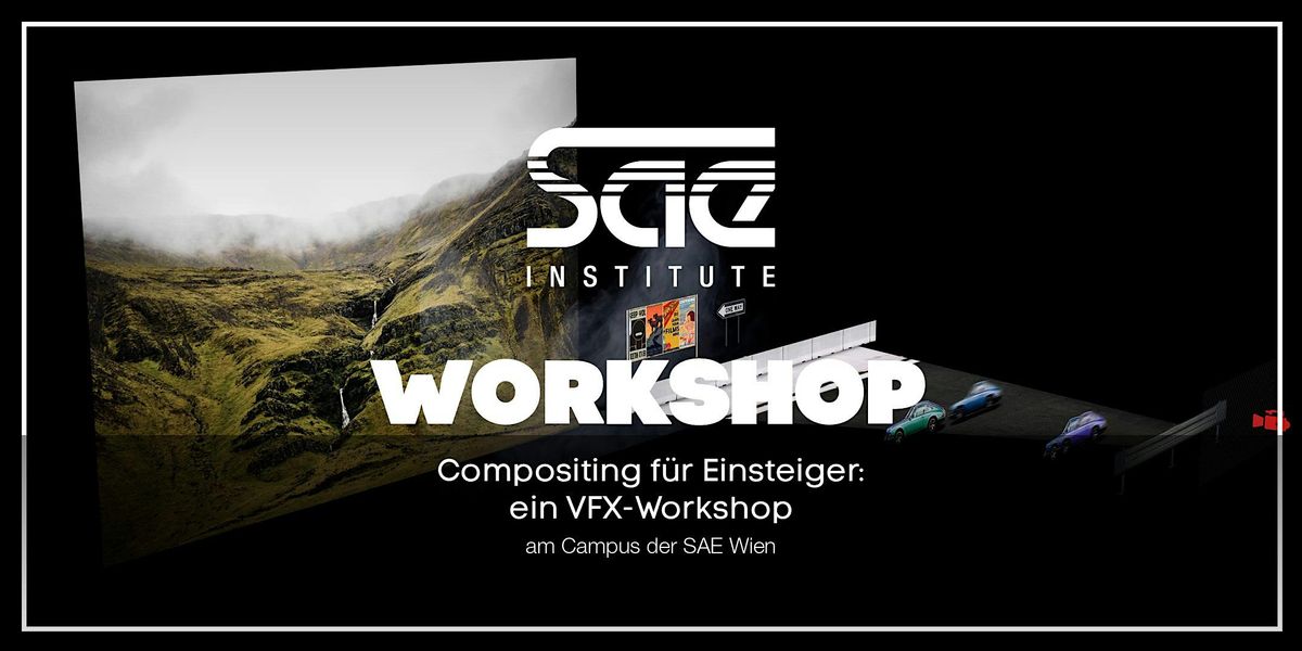 VFX-Workshop: Ein Einblick in das Compositing am Campus SAE Wien