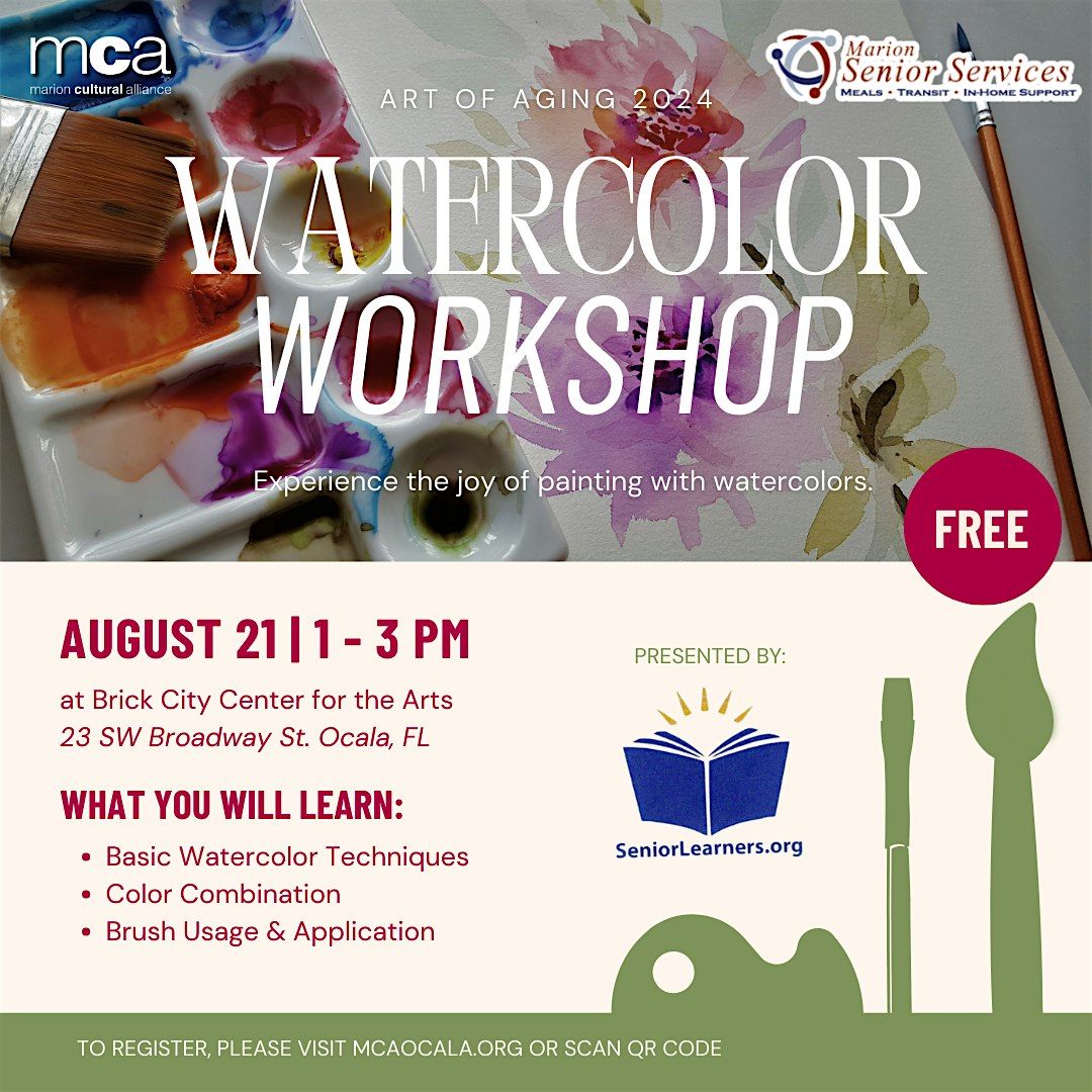 Art of Aging 2024: Watercolor Workshop