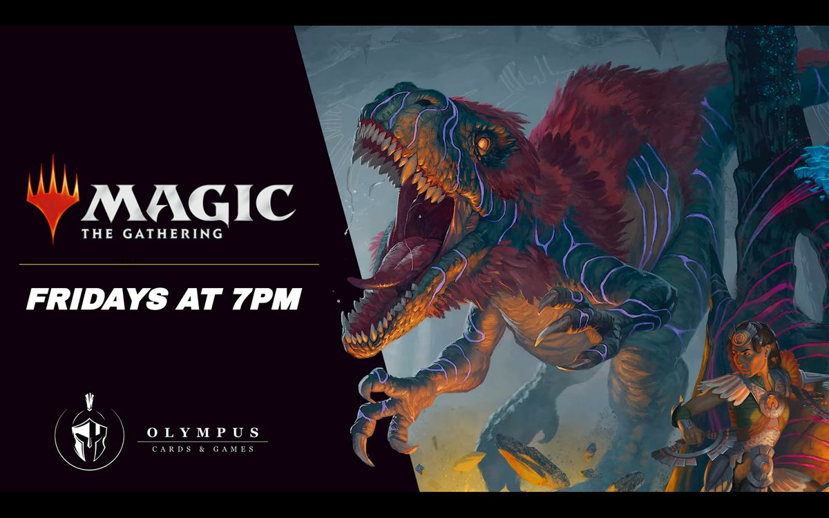 Friday Night Magic at Olympus Cards & Games