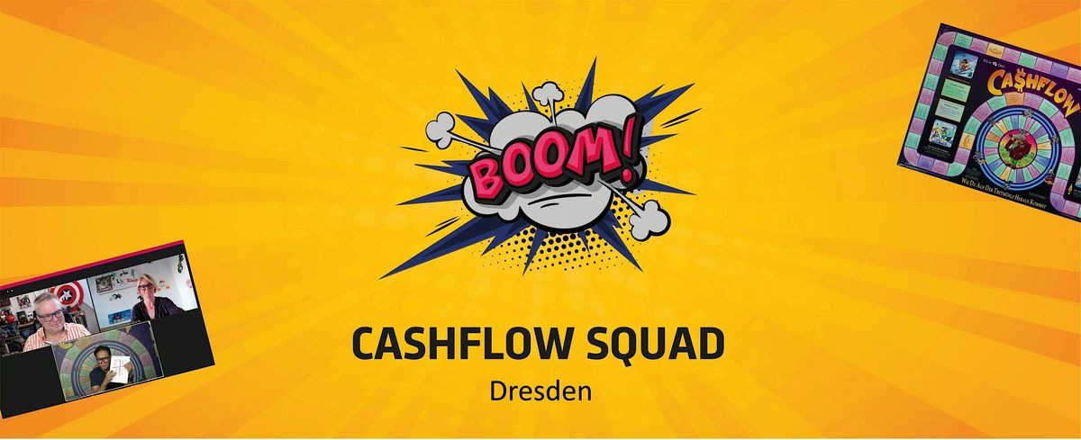 CASHFLOW SQUAD Dresden - Finanzielle Intelligenz durch CASHFLOW101\u00ae