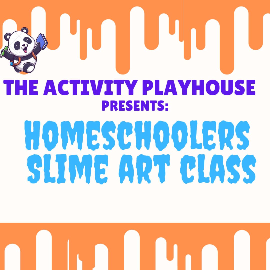 Homeschoolers Slime Art Class