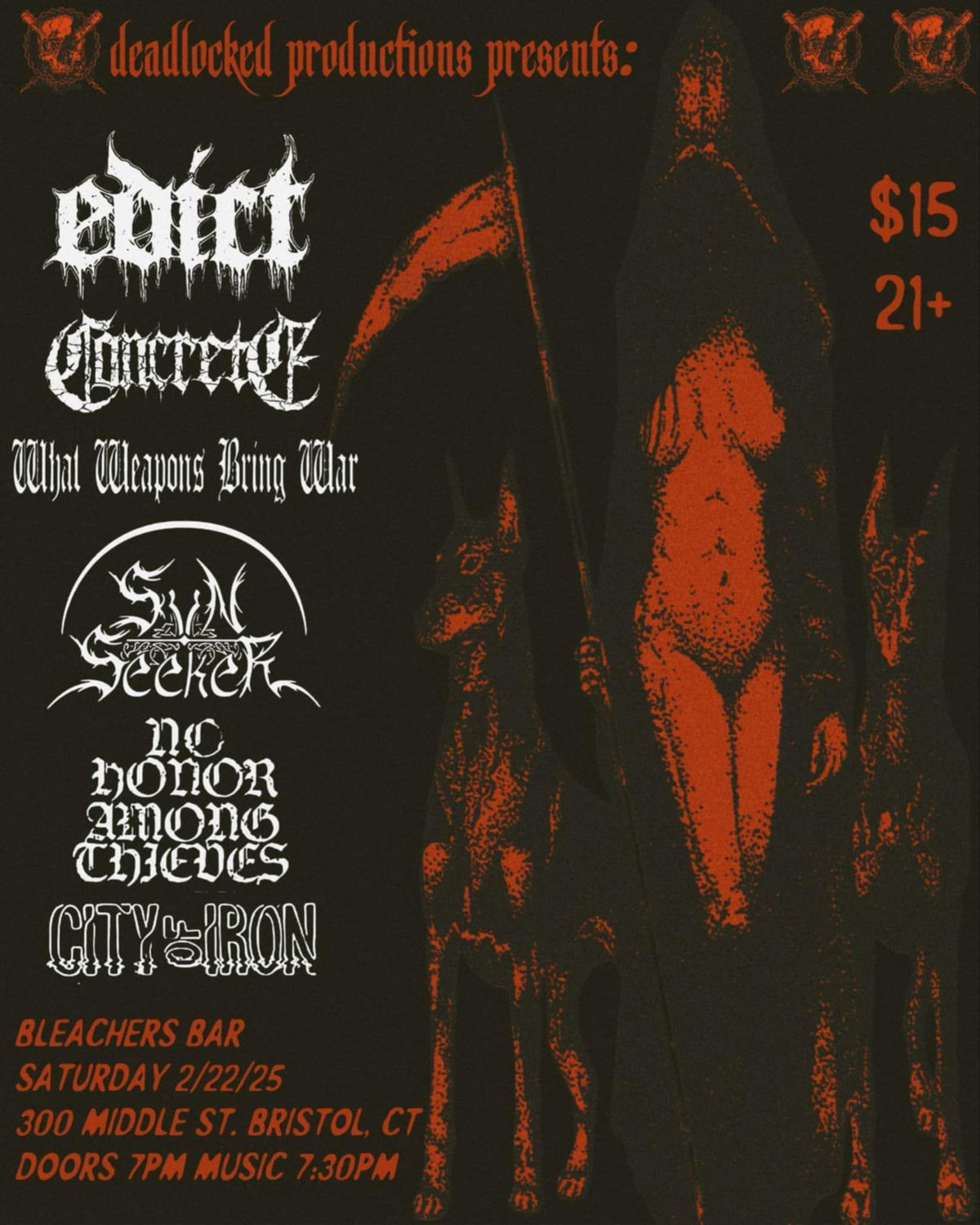 EDICT \/\/ CONCRETE \/\/ WHAT WEAPONS BRING WAR \/\/ SVN.SEEKER \/\/ NO HONOR AMONG THIEVES \/\/ CITY OF IRON