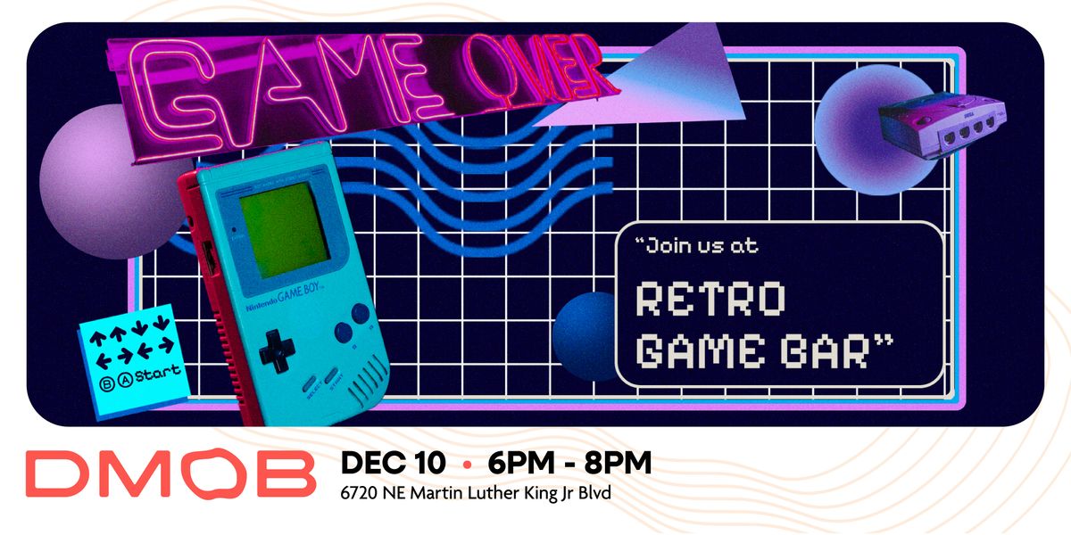 December dMob @ Retro Game Bar