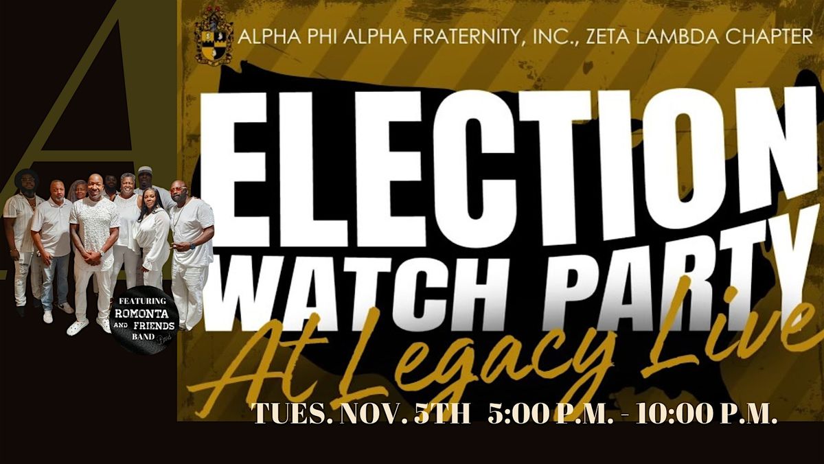 Election Watch Party at Legacy Live