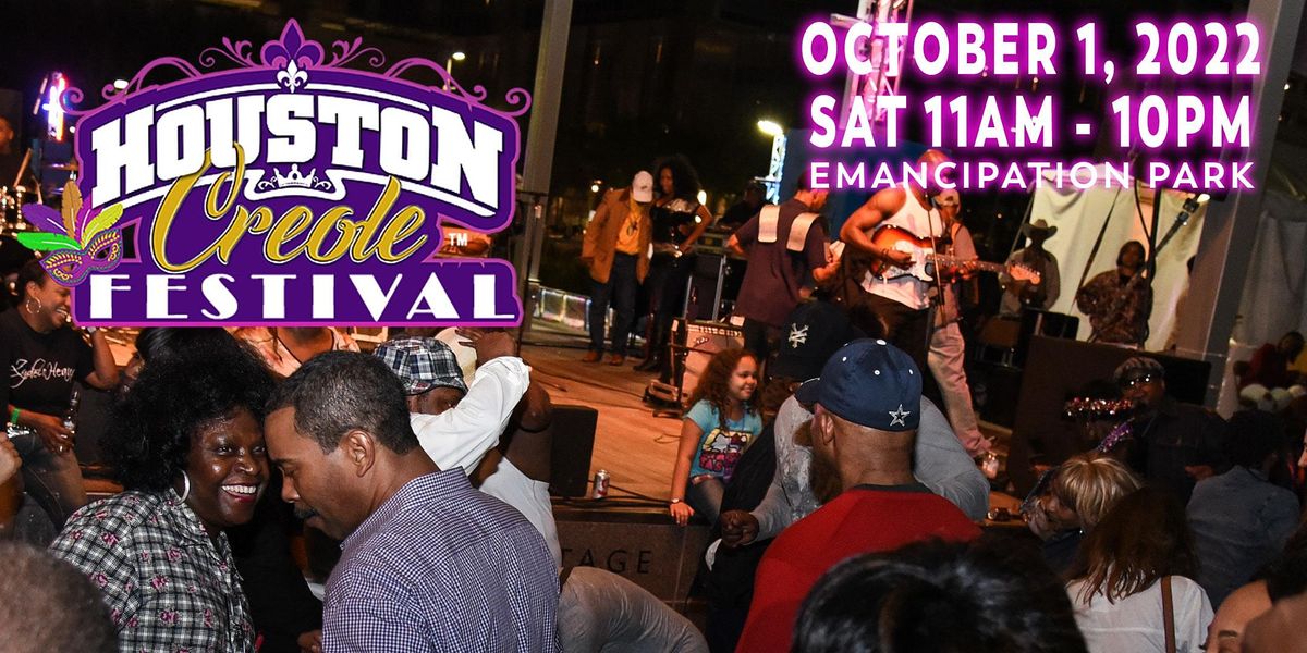 8th Annual  "Original" Houston Creole Festival