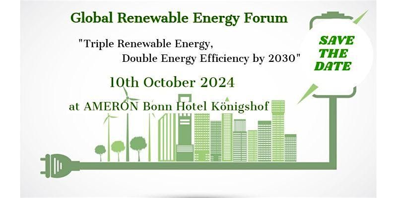 Global Renewable Energy Forum 2024