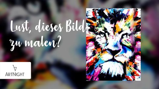 ArtNight: Artnight L\u00f6we am 19.05.2021 in Bochum