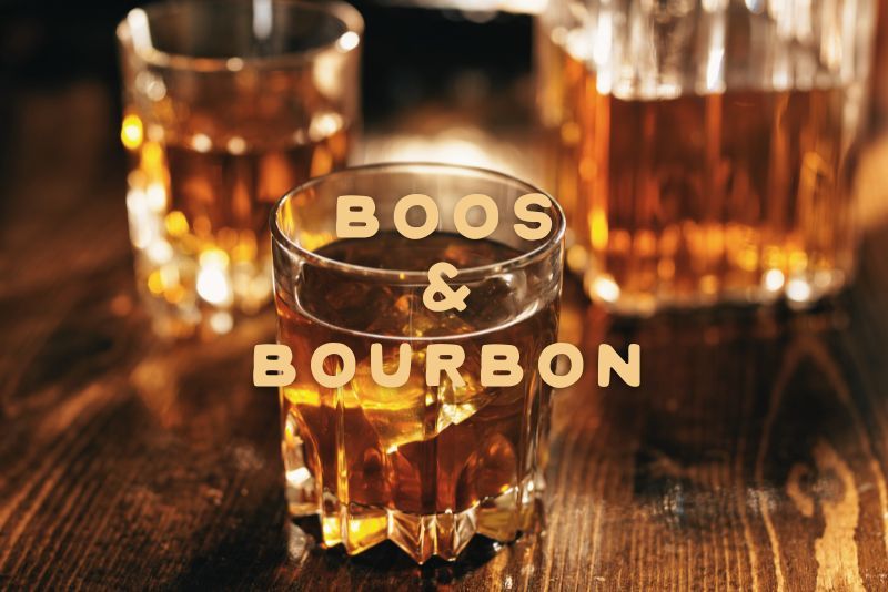 Boos & Bourbon