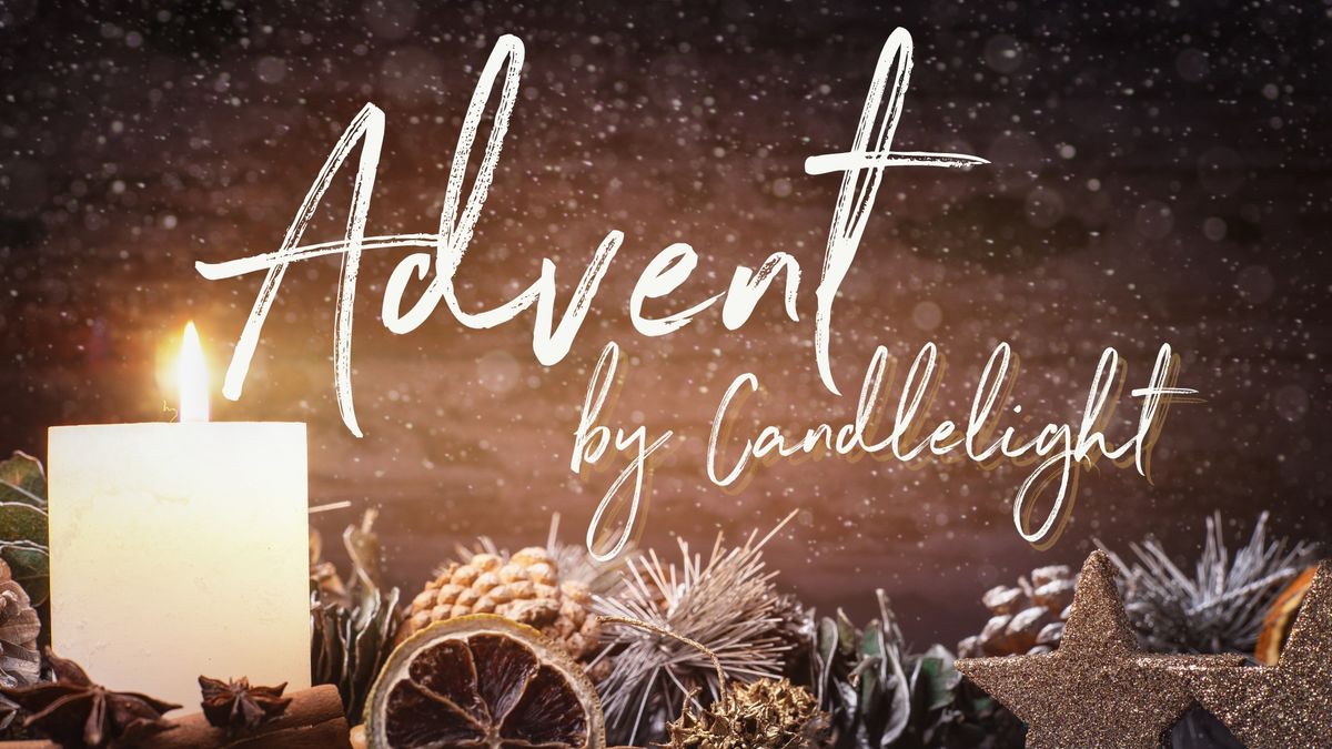 Advent by Candlelight