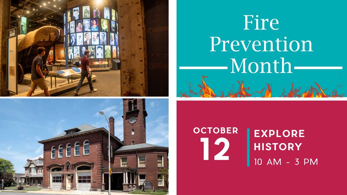 Second Saturday: Fire Prevention Month