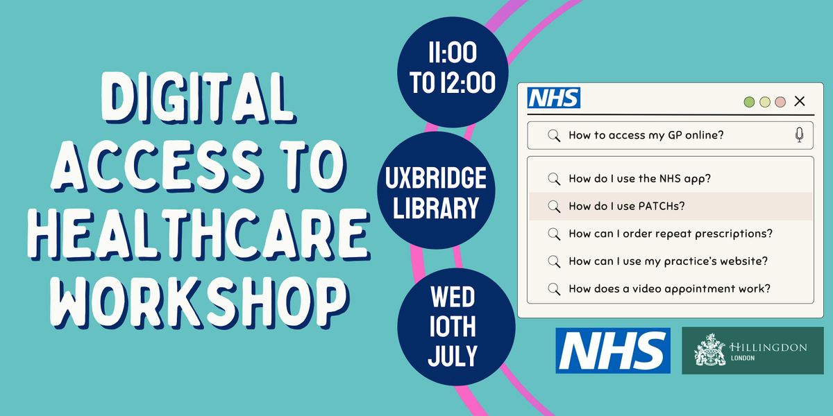 Digital Access to Healthcare Workshop