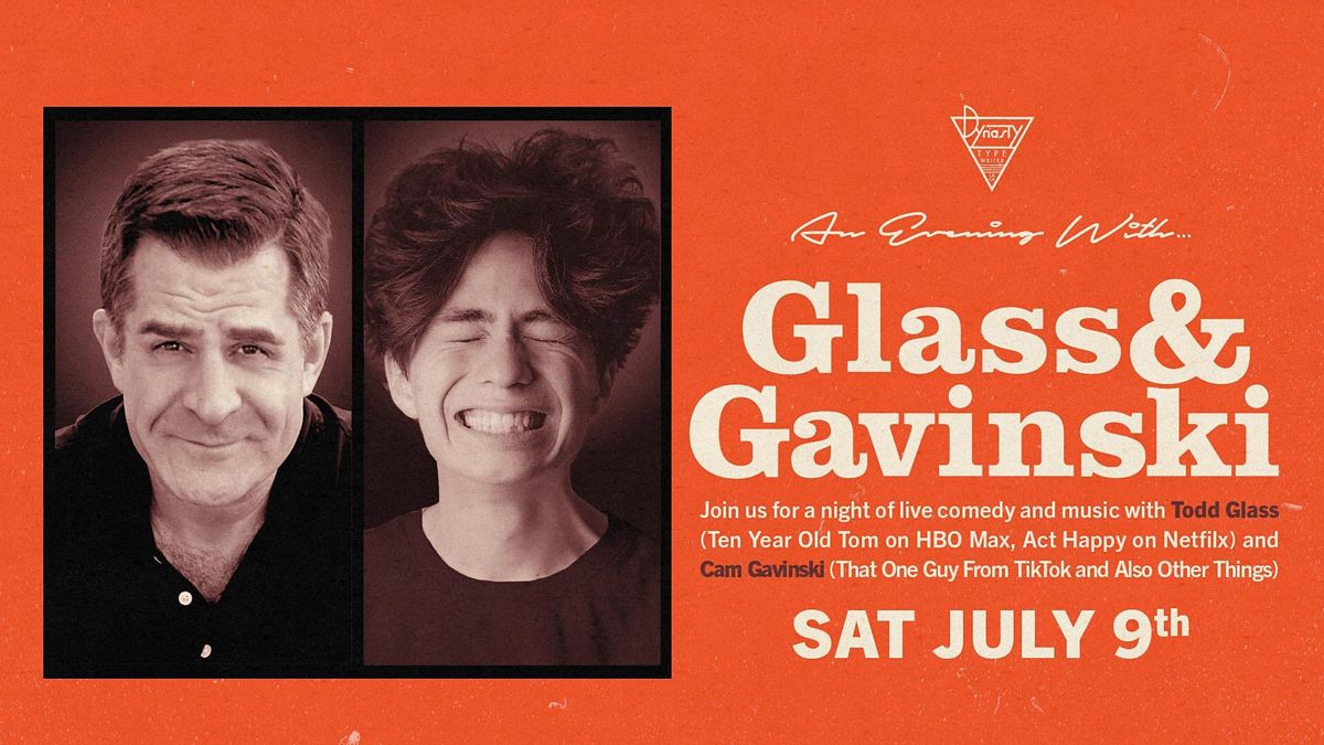 An Evening w\/ Glass and Gavinski