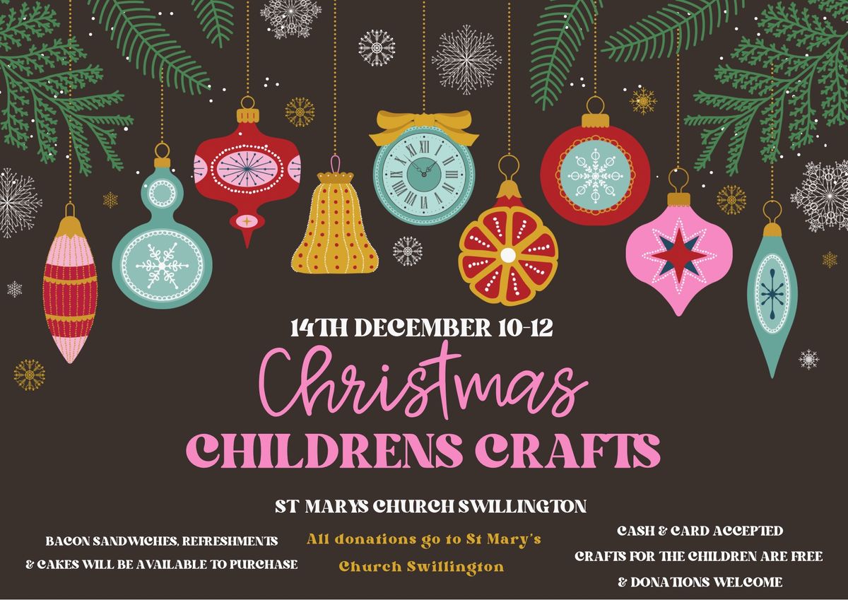 Christmas Children\u2019s Crafts - FREE EVENT \ud83c\udf84\ud83c\udfa8