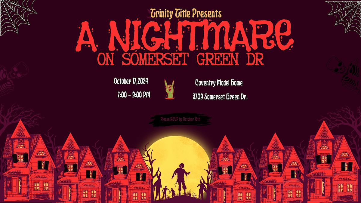 A NIGHTMARE on Somerset Green - Spooktacular Soir\u00e9e