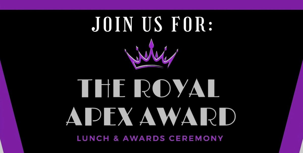 The Royal Apex Lunch & Award Ceremony