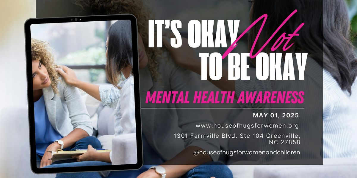 It\u2019s Okay Not To Be Okay: Mental Health Awareness