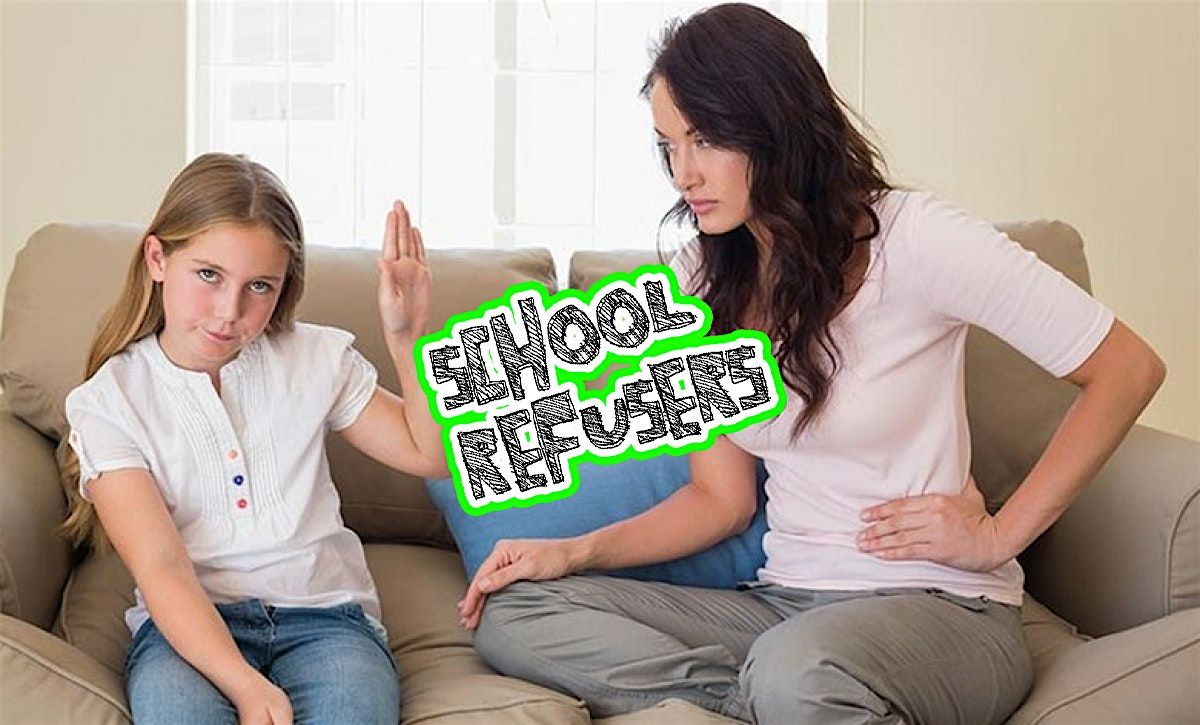 School Refusers