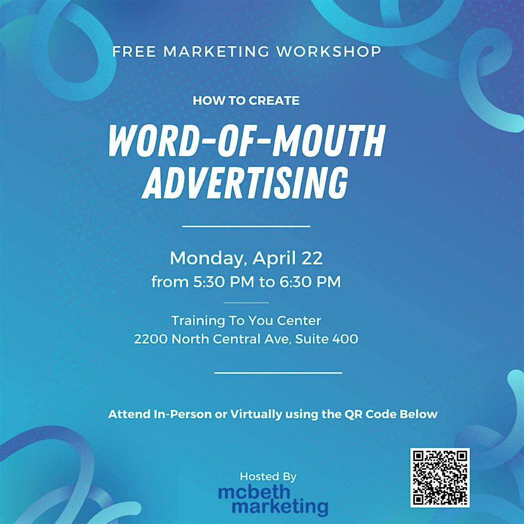 Free Seminar: How to Create Word-of-Mouth Advertising