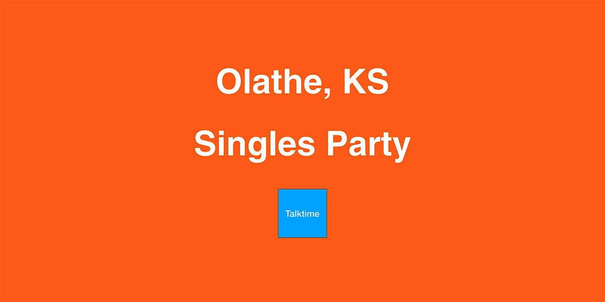 Singles Party - Olathe