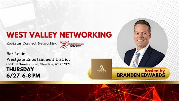 Free West Valley Rockstar Connect Networking Event (June, AZ)