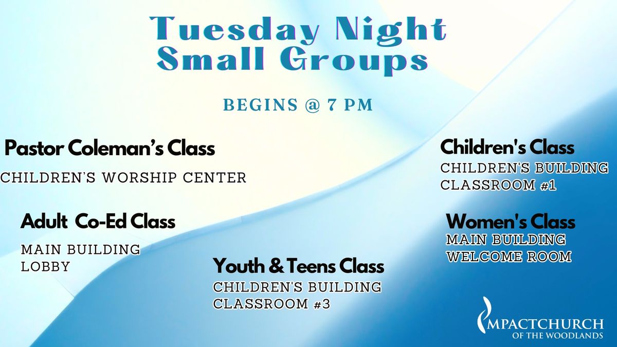 Tuesday Night Small Groups