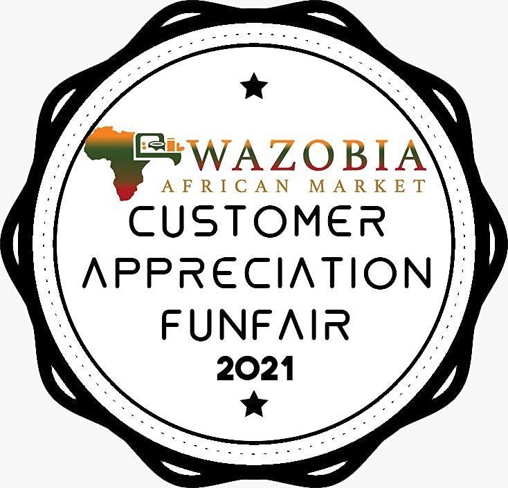 Wazobia Market Customer Appreciation Funfair 2021