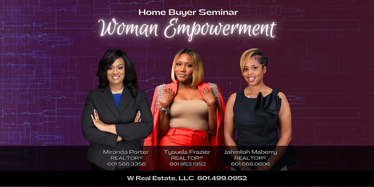 Woman Empowerment: Home Buyer Seminar