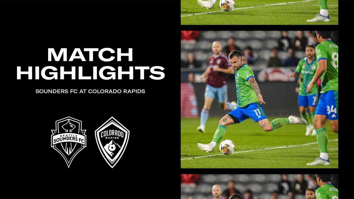 Seattle Sounders FC at Colorado Rapids