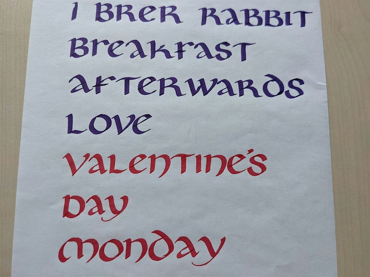 Calligraphy Next Steps - Uncial and Gothic - Kirkby-in-Ashfield Library - Adult Learning