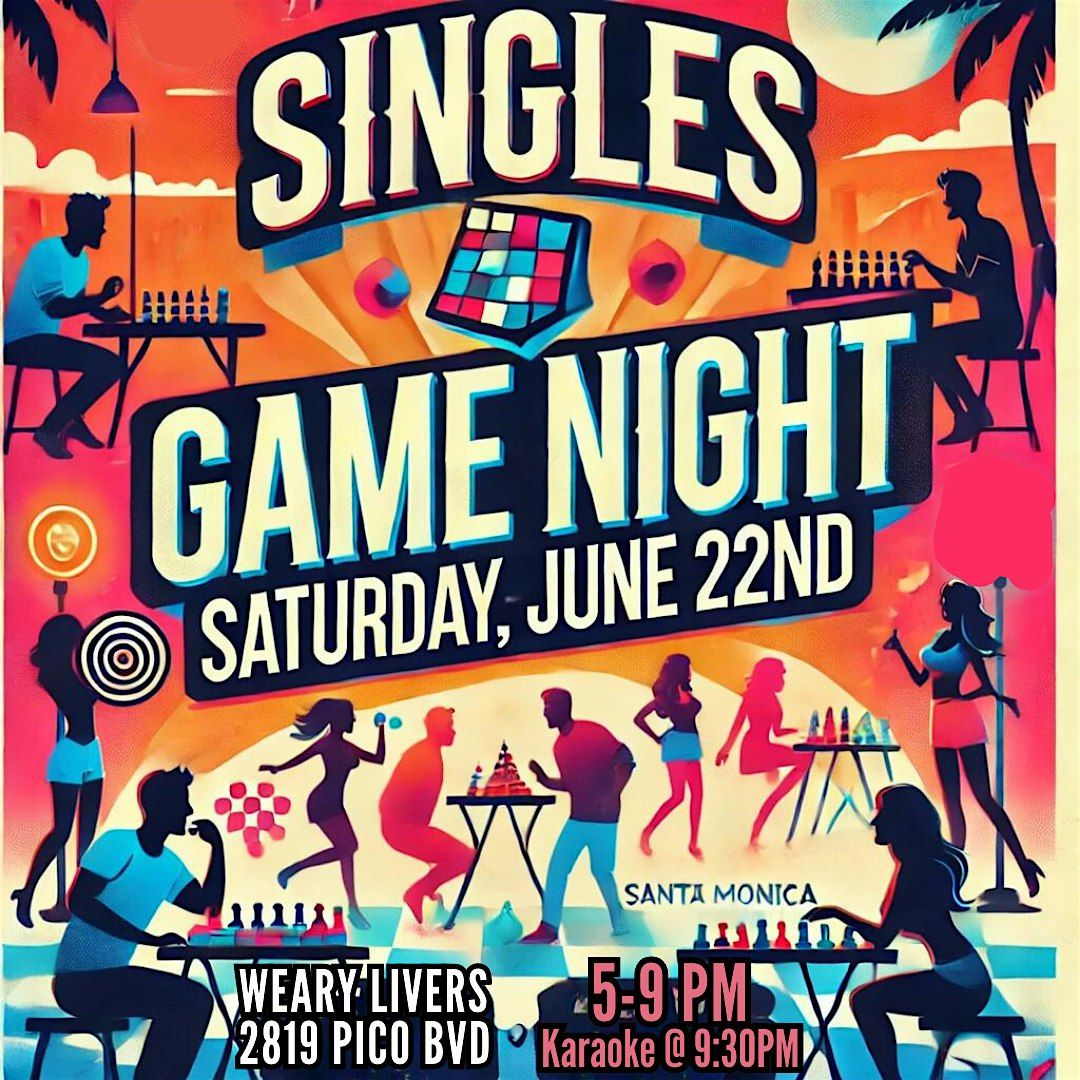 Singles Game Night & Happy Hour Social
