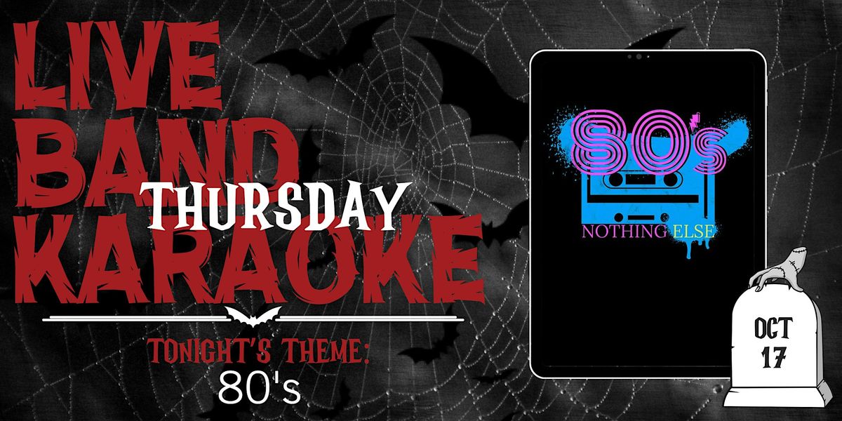 The 80's | Live Band Karaoke @ Third Rail's Nightmare on Mainstreet