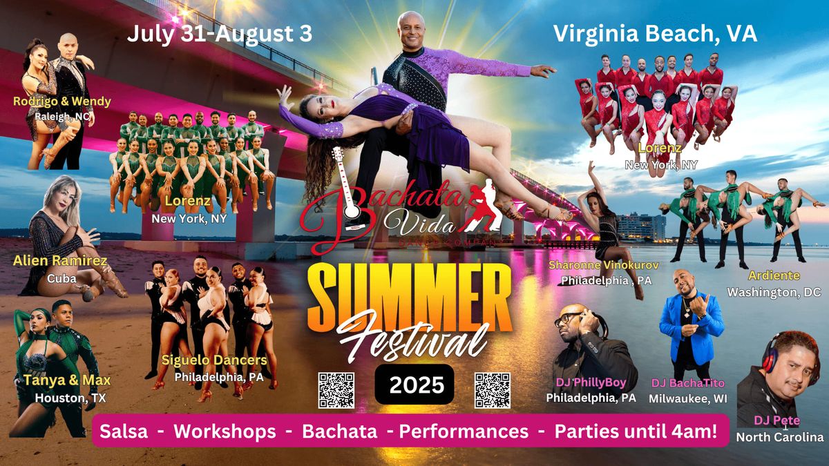 Bachata Vida Summer Festival 2025!