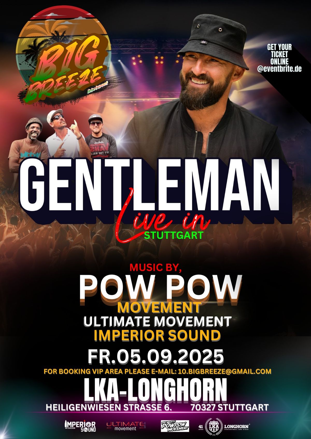 Big Breeze Presents Gentleman Live in Stuttgart Lka Longhorn Ft Pow Pow Movement