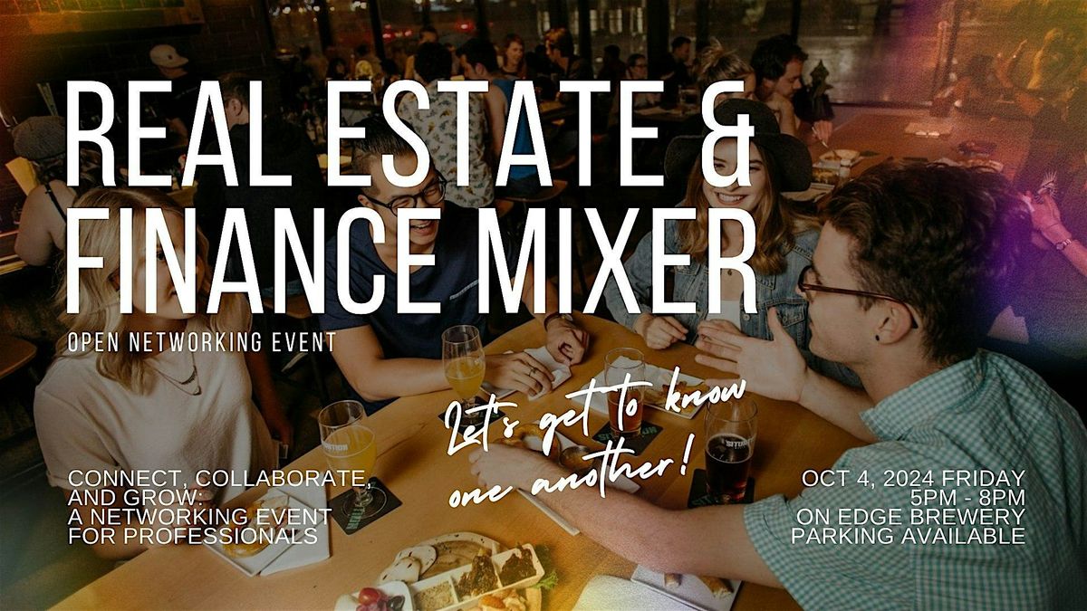 Real Estate & Finance Mixer