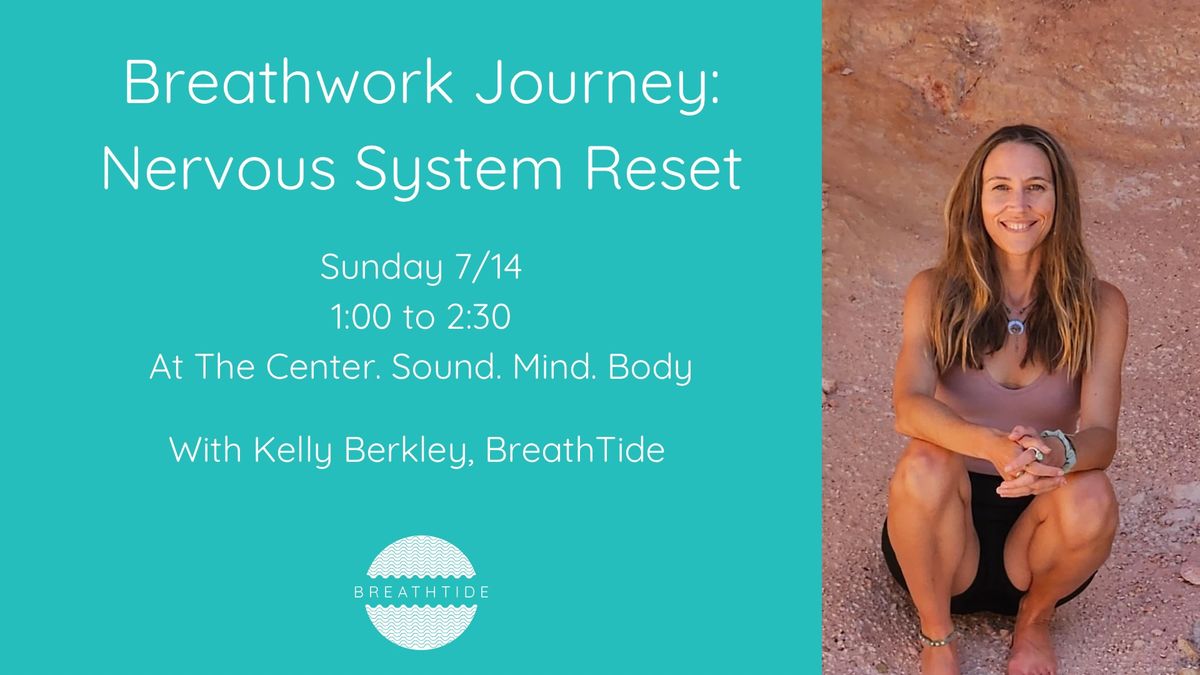 Breathwork Journey: Nervous System Reset