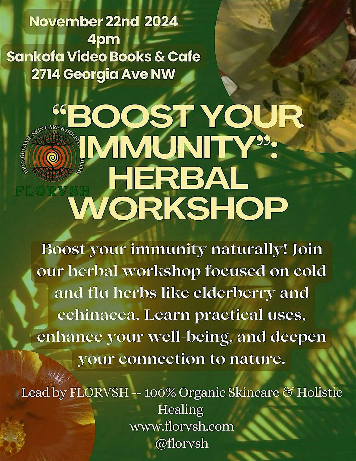 "Boost Your Immunity":  Herbal Workshop