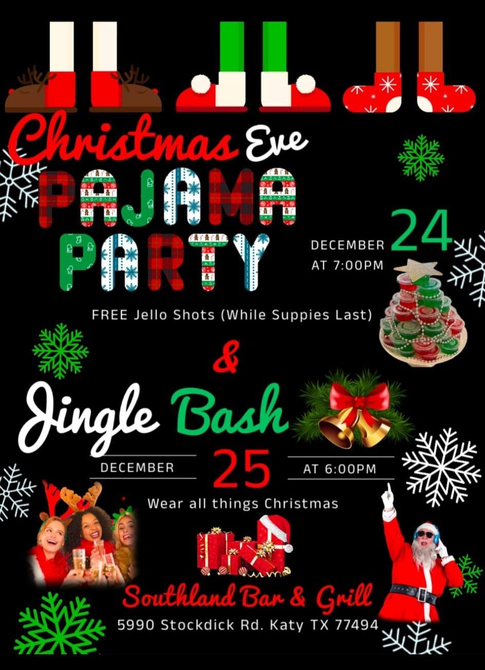 Southland Bar and Grill Christmas Eve Pajama Party