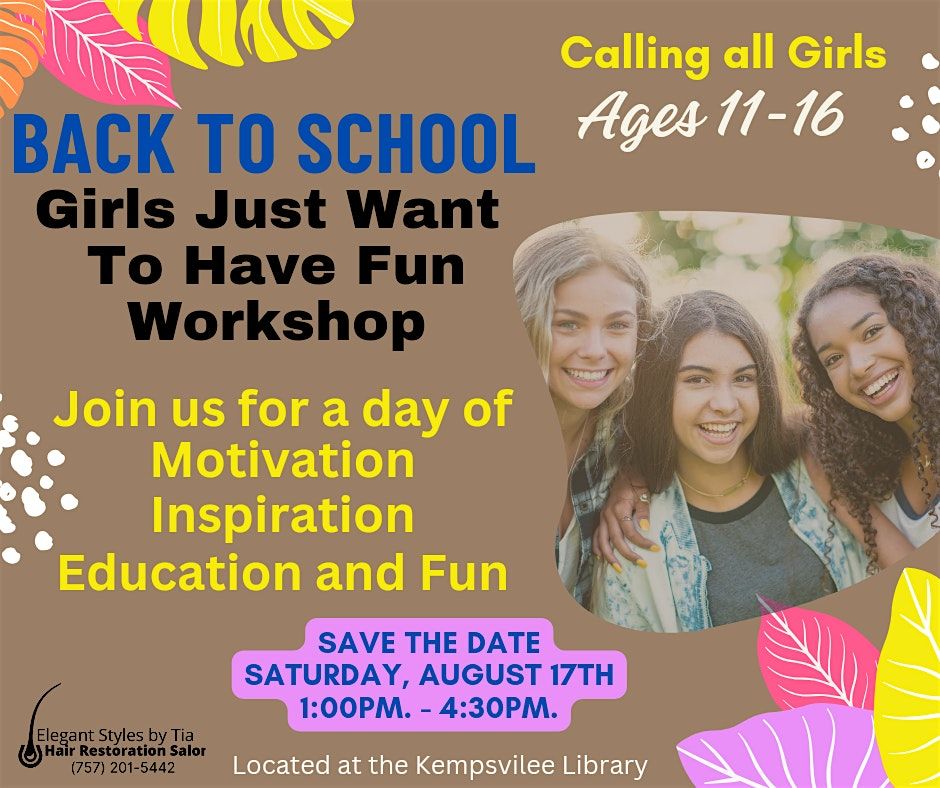 Girls Just Want To Have Fun Workshop