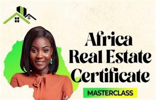 Pre-registration - Africa Real Estate Certificate Masterclass Abuja 2025