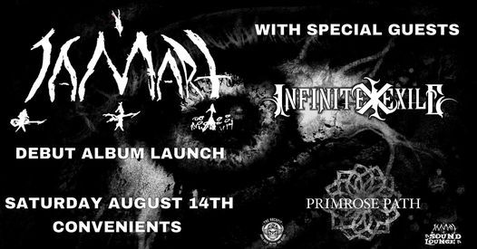 Jamart Launch Show with Infinite Exile & Primrose Path