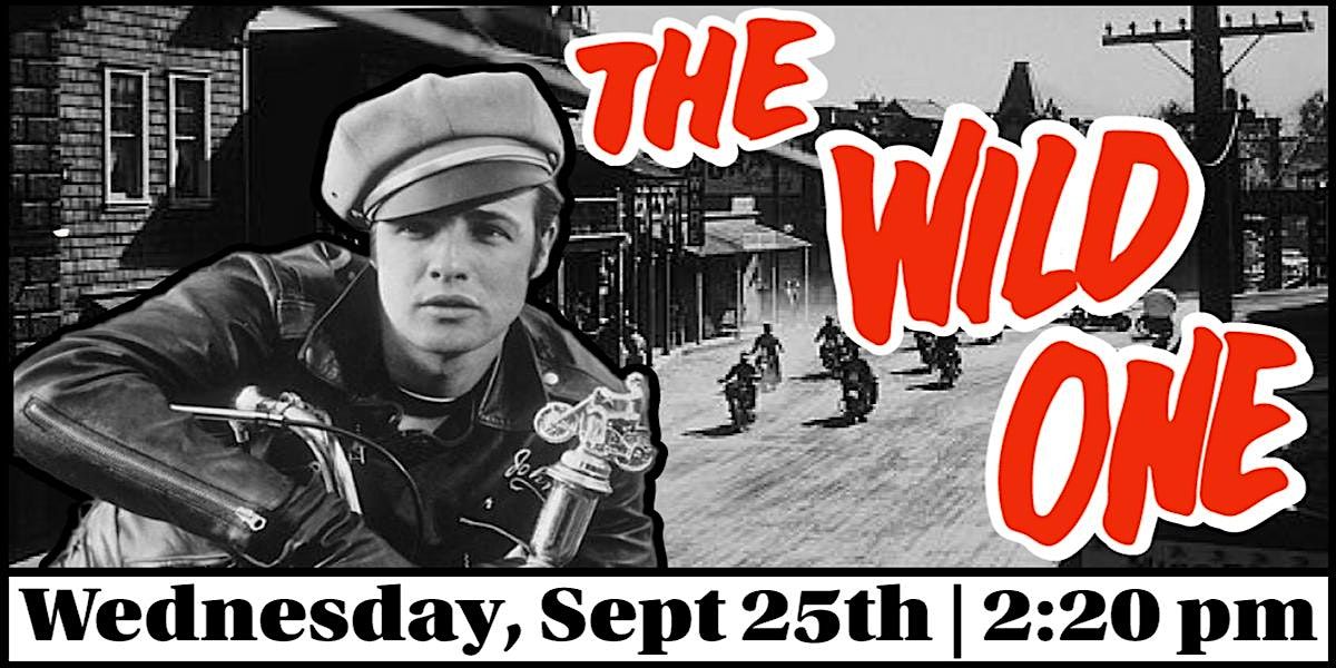 Cactus Classic Cinema: \u201cThe Wild One\u201d (1953) starring Marlon Brando