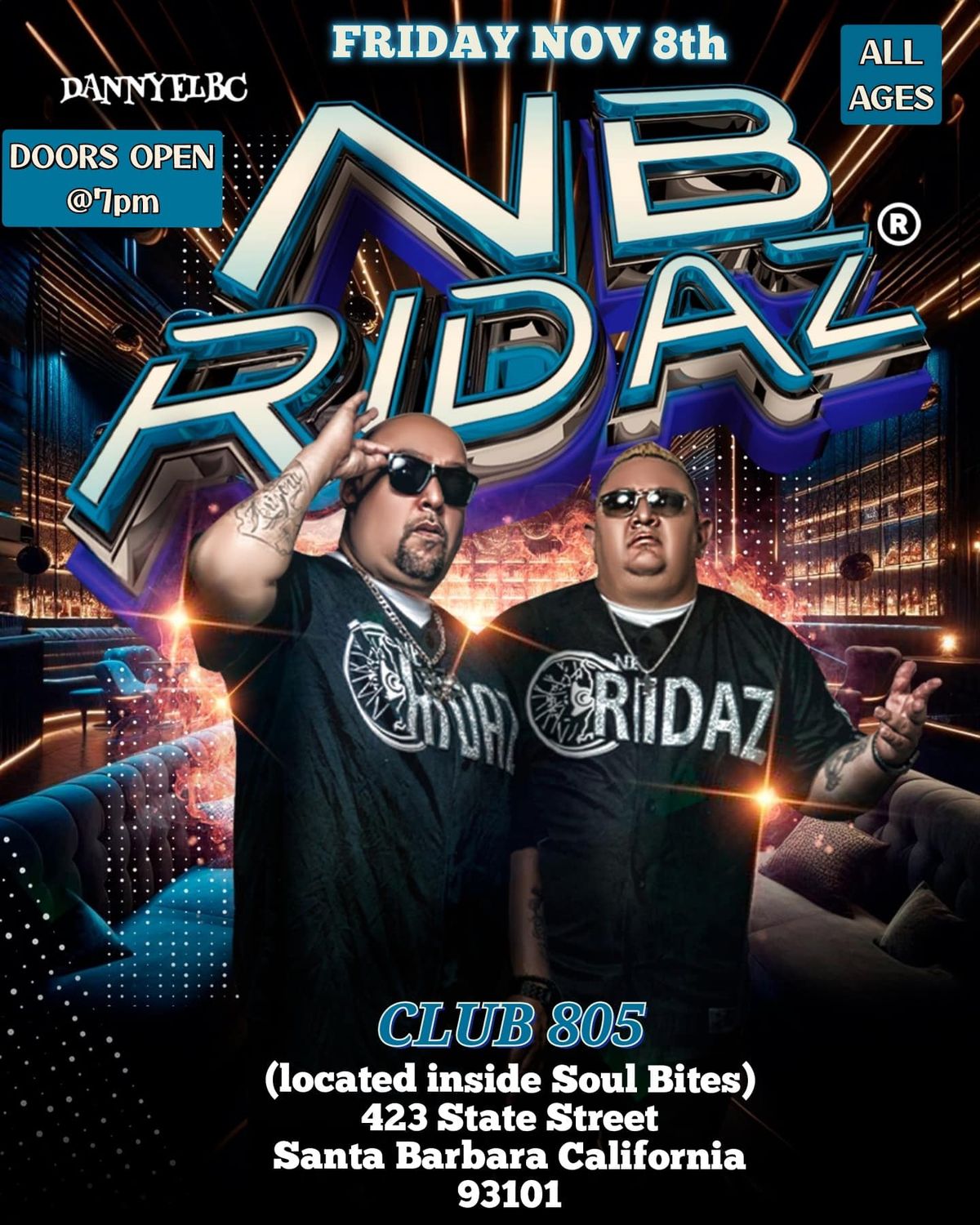 NB RIDAZ PERFORMING IN SANTA BARBARA CA