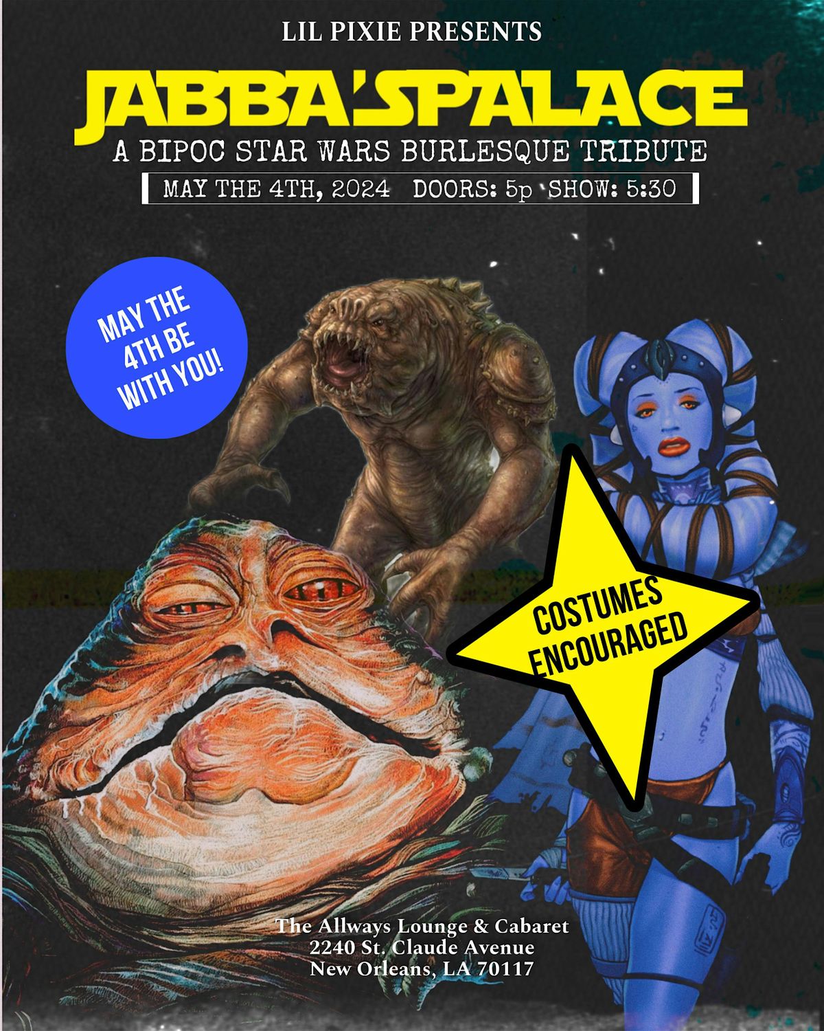 Jabba's Palace: A Star Wars Burlesque