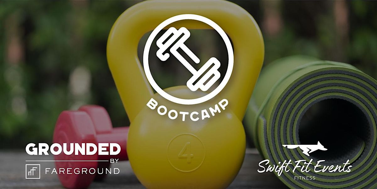 GROUNDED Strength & Cardio at Fareground | provided by Swift Fit Events