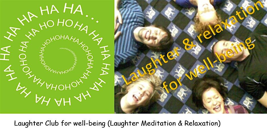 Laughter Club: Laughter Yoga & Deep Relax