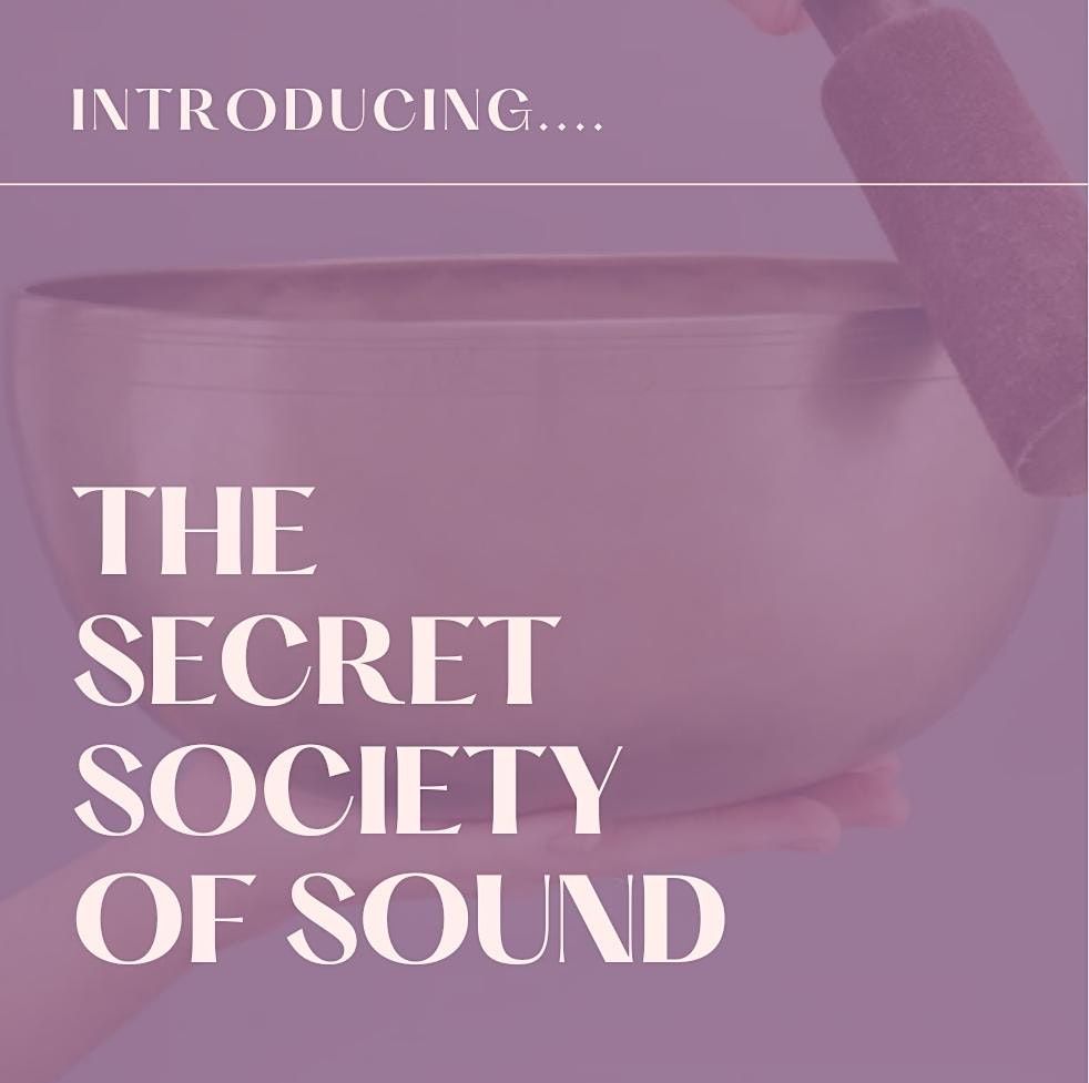 Secret Society of Sound