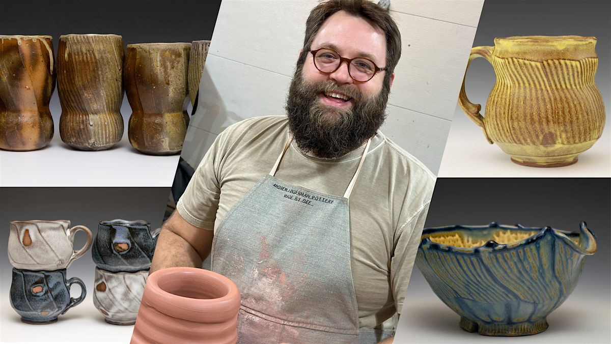 Making Expressive Pots with Andrew Linderman