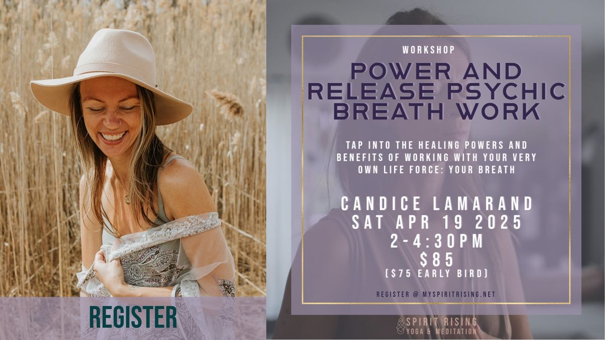 Power and Release Psychic Breath Work (Co-ed)