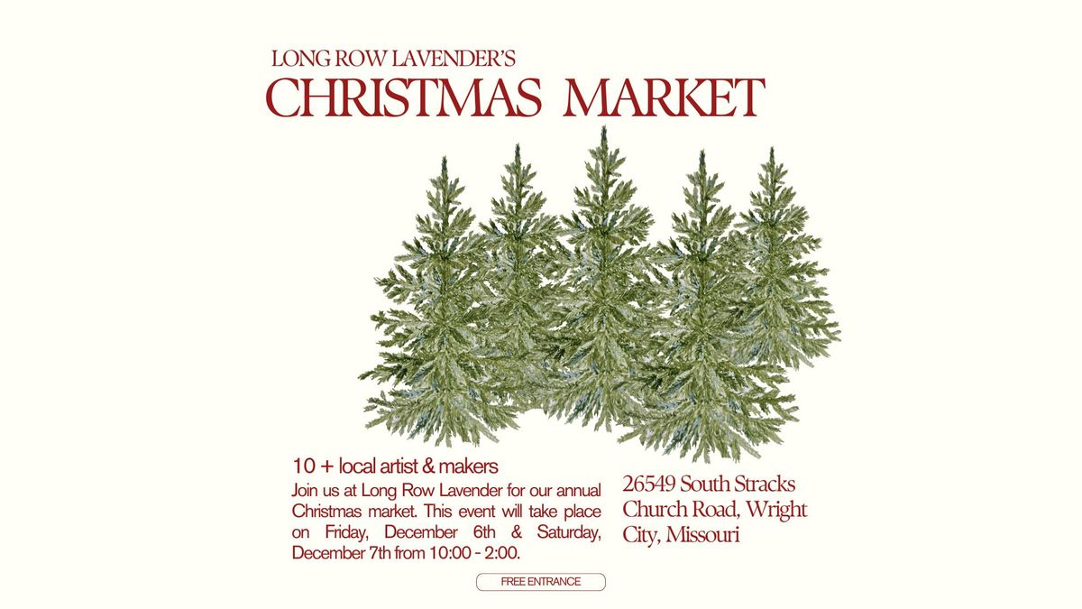 Long Row Lavender Christmas Market - TWO DAYS